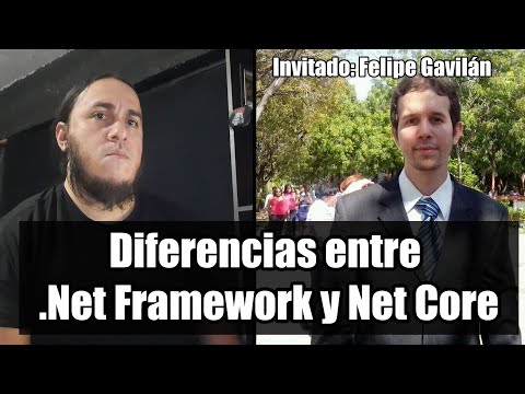 Diferencias entre .Net Framework y .Net Core | Invitado Felipe Gavilán de @gavilanch2