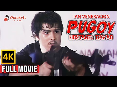 PUGOY - HOSTAGE: DAVAO | Full Movie (4K) | Ian Veneracion, Lani Oteyza, Mariel Salvador