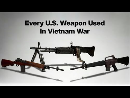 Every U.S. Weapon Used In Vietnam War