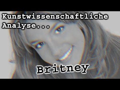 Kunstwissenschaftliche Analyse - Britney Spears
