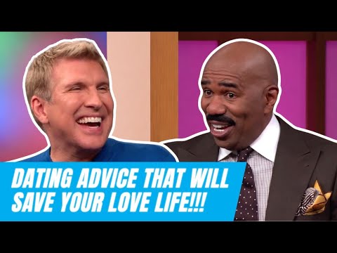Steve Harvey & Todd Chrisley’s BEST Relationship Advice!