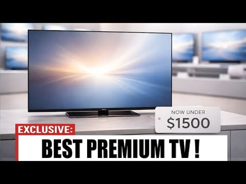 Premium TVs Under $1500 After Recent Discounts(Before 2026)