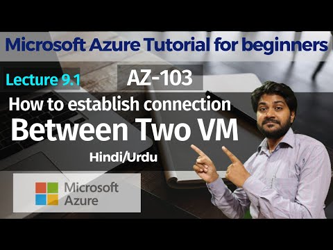 How to established a connection between two VM-Hindi/Urdu | LEC-9.1 |Microsoft Azure Tutorials