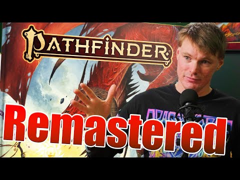 The 10 Pathfinder 2e Remaster Essentials