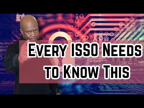 Every ISSO Needs to Know This