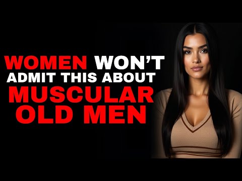 What Women Won’t Admit About Muscular Men Over 50