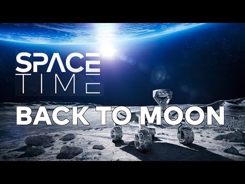 Back To The Moon - The Race Is On | SPACETIME - SCIENCE SHOW