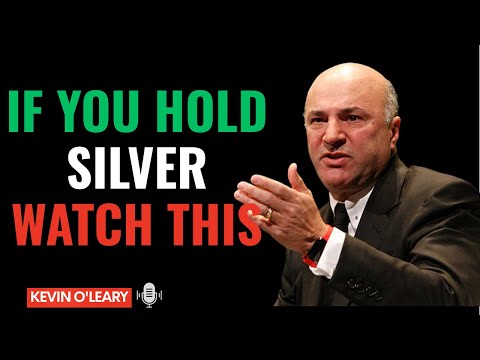 If You Own Silver, You Need to See This Before Markets Open Kevin O'Leary