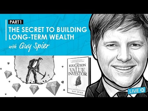 The Secret To Building Long-Term Wealth w/ Guy Spier Part 1 (RWH009)