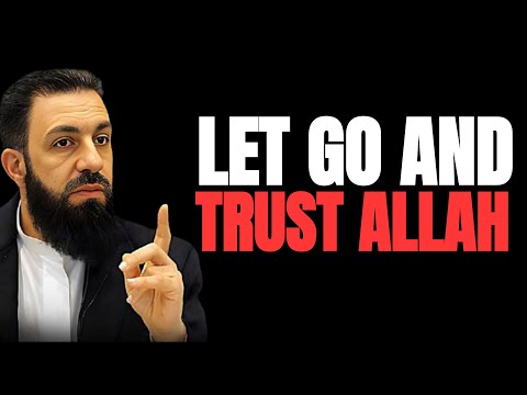 How to Easily Overcome Worry & Anxiety | Let Go and Trust Allah | Belal Assad
