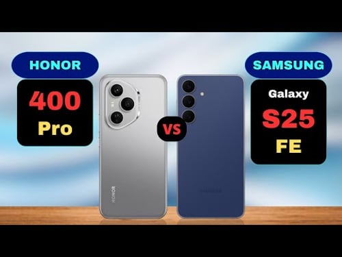 Honor 400 Pro vs Samsung Galaxy S25 FE Comparison