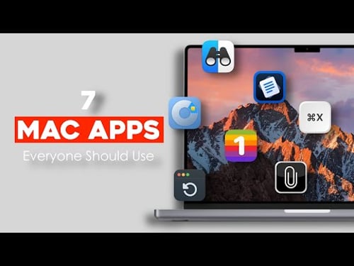 Seven Must Have Apps Every Mac User Should Know About!