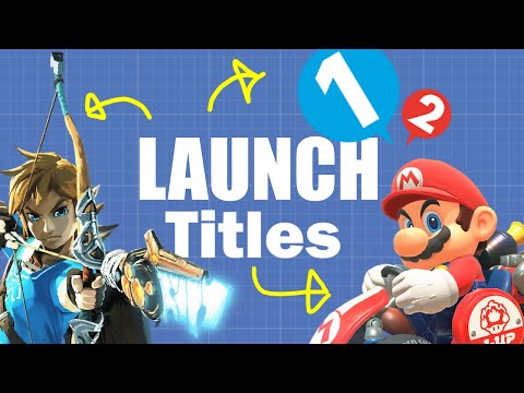 How Nintendo chooses its launch titles