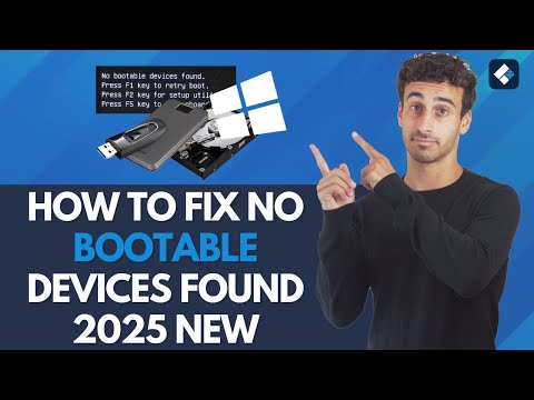 How To Fix No Bootable Devices Found 2025 New