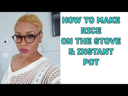 Quick Tutorial: How to Cook Rice - Stove and Instant Pot