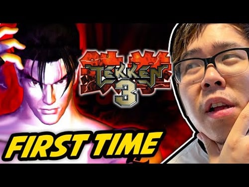 MY FIRST TIME PLAYING TEKKEN 3