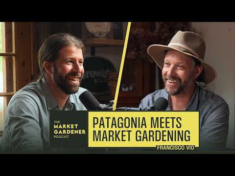 The Epic Story Of Regenerative Agriculture In Patagonia: Small Farms Big Wilderness | Francisco Vio
