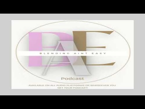 Blending Ain't Easy with Elle S1 Episode 7: “Funny Things Kids Say in Blended Homes”