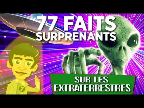 77 faits surprenants sur les extraterrestres !
