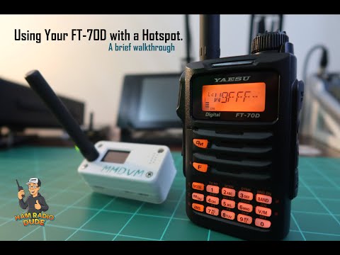 Programming and using a Yaesu FT70D with a Hotspot
