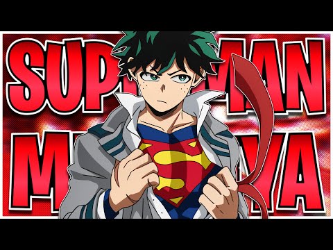 What If Deku Was Superman | The Movie |