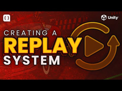 How To Create A Replay Mechanic In Unity