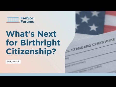 What's Next for Birthright Citizenship?