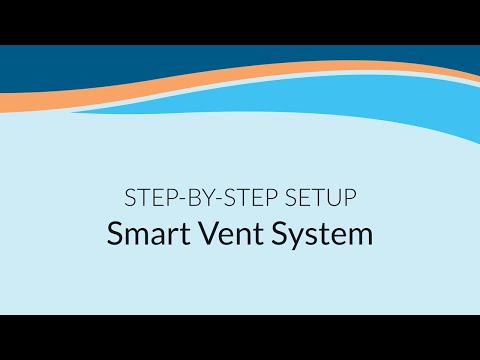 Setup: Flair Smart Vent System