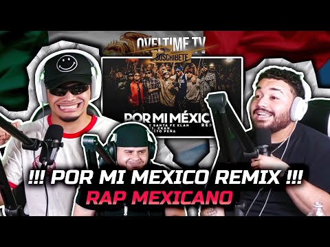 Santa Fe Klan, C-kan, Lefty SM - POR MI MEXICO REMIX 🤯 (REACCION) UNA LOKURAA!! OVELTIME TV