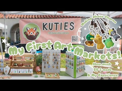 My First Art Markets! My Experience and What I Sold | Making Polymer Clay Phone charms