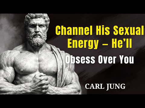 How to Channel a Man’s Sexual Energy to Make Him Obsessed With You — Carl Jung Psychology