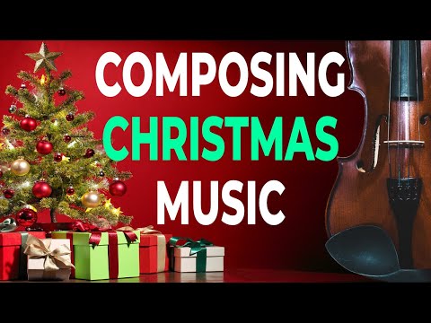 How to Compose Christmas Music (in 7 Easy Steps)