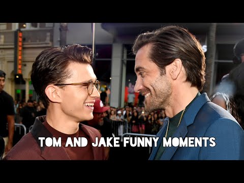 Tom Holland and Jake Gyllenhaal Funny Moments