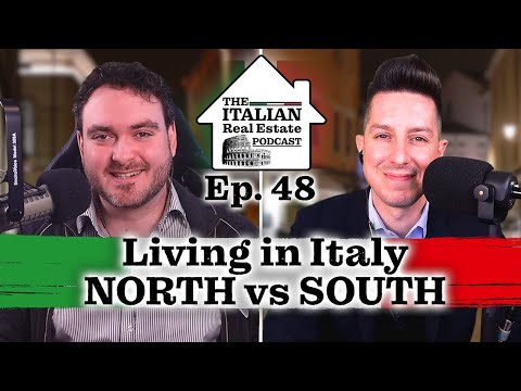 Living in Italy - The North VS The South