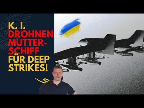 Ukraine hat jetzt KI-Drohnen-Mutterschiff! Lagebericht (459) und Q&A