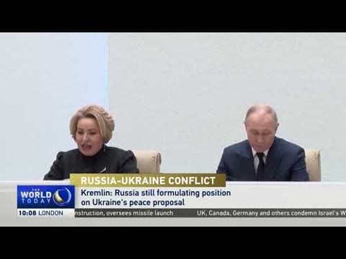 Russia still reviewing Ukraine peace proposal