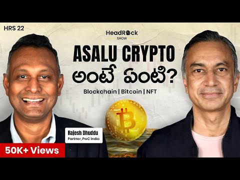 All About Crypto: BitCoin | Blockchain | Web 3 | NFT | Ft. Rajesh Dhuddu | Telugu Podcast | HRS 22