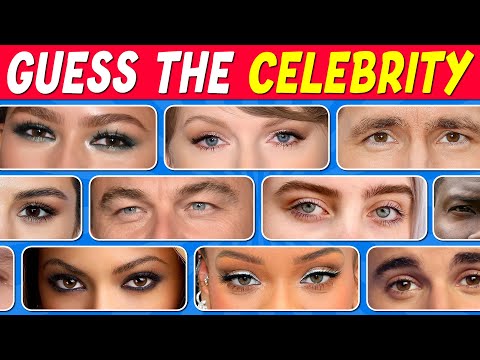 Guess the Celebrity by Their EYES 👁️| 100 Celebs EVERYONE Should Know