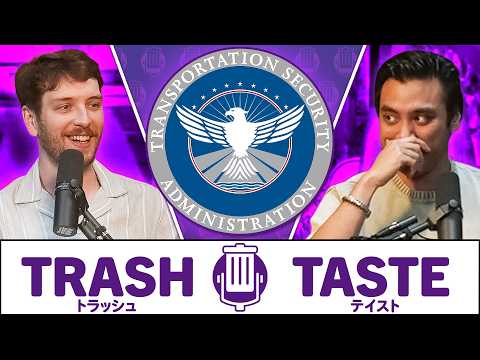 We Nearly Got Kicked Out of America (Again) | Trash Taste #269
