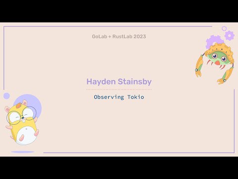 Observing Tokio - Hayden Stainsby