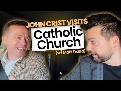 John Crist goes to Catholic Church for the first time