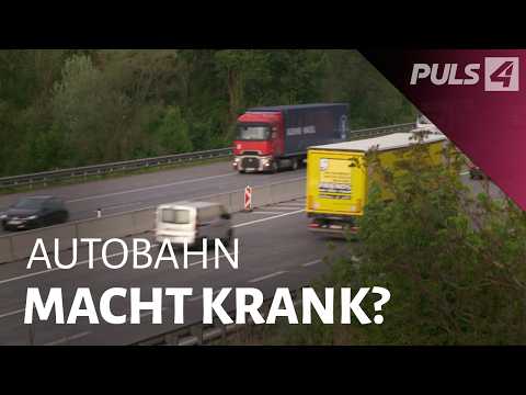 Lärm, Frust, Widerstand – Das Leben an der Autobahn | PULS 4 Doku