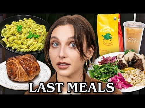 Emma Chamberlain Eats Her Last Meal