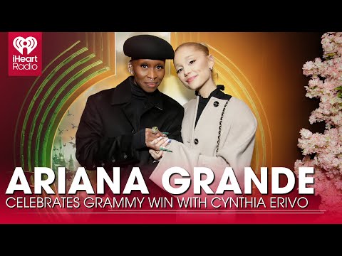 Ariana Grande Celebrates 'Special' Grammy Win With Cynthia Erivo | Fast Facts