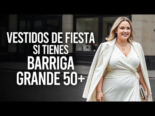 Vestidos de Fiesta Favorecedores para Quienes Tienen Barriga Grande Después de los 50 años