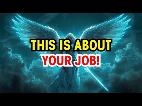 Chosen Ones: Hear This NOW—Your Job Is About To Change Suddenly