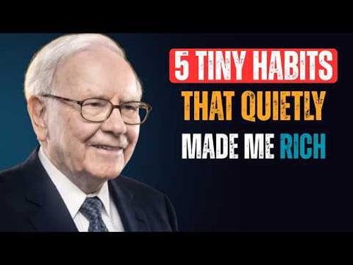 Warren Buffett: 5 Tiny Daily Habits That Can Make You Rich