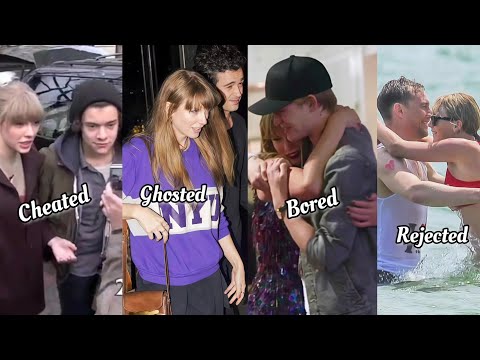 EVERY REASON Behind ALL of Taylor Swift's Breakups... (EVERY EX- Explained)