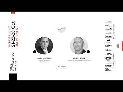 Live Interview with Mark Minervini & Mark Ritchie - Traders Summit Event October 2022