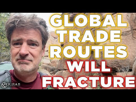 Say Goodbye to the World's Trade Routes || Peter Zeihan